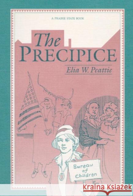 The Precipice Peattie, Elia 9780252060939 University of Illinois Press - książka