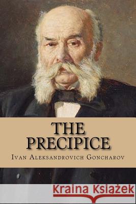 The precipice (Special Edition) Ivan Aleksandrovich Goncharov 9781545135471 Createspace Independent Publishing Platform - książka