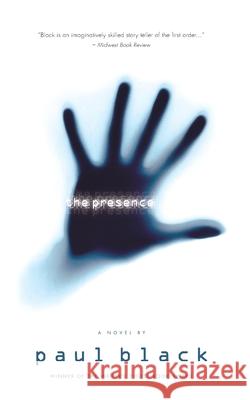 The Presence Paul Black 9780972600743 Novel Instincts - książka