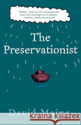 The Preservationist David Maine 9780312328481 St. Martin's Griffin - książka