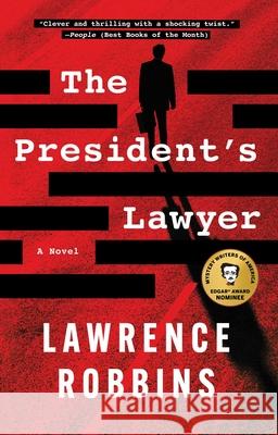The President's Lawyer Robbins, Lawrence 9781668047200 Atria Books - książka