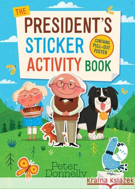 The President’s Sticker Activity Book Peter Donnelly 9781804583029 Gill - książka