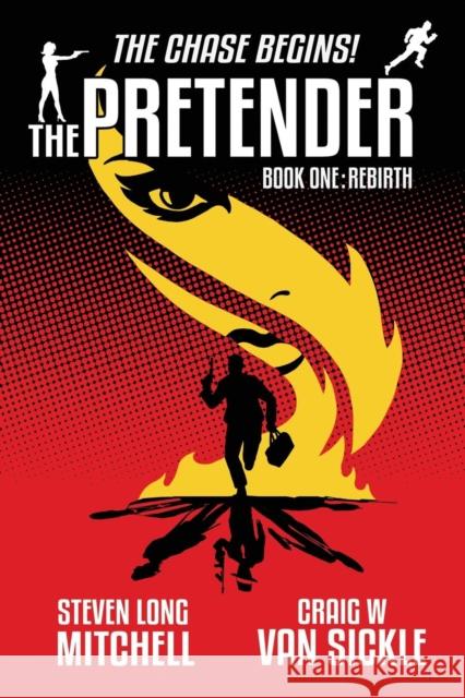 The Pretender - Rebirth Steven Long Mitchell Craig W. Va 9781939927781 Centre Universe - książka