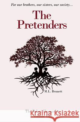 The Pretenders M. L. Bennett 9781729604403 Createspace Independent Publishing Platform - książka