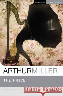 The Price Arthur Miller, Jane K. Dominik (San Joaquin Delta College, USA) 9781408123119 Bloomsbury Publishing PLC - książka