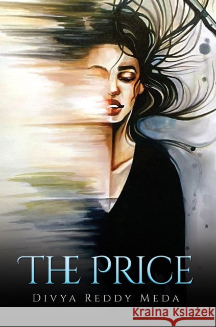The Price Divya Reddy Meda 9781647508517 Austin Macauley Publishers LLC - książka