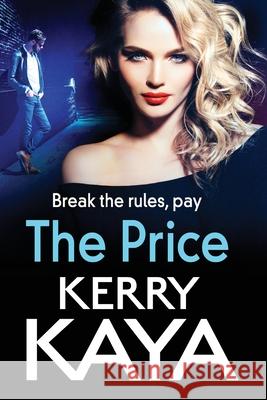 The Price Kerry Kaya 9781801629096 Boldwood Books Ltd - książka