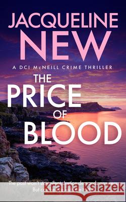 The Price of Blood Jacqueline New 9781036709914 Vinci Books Ltd - książka
