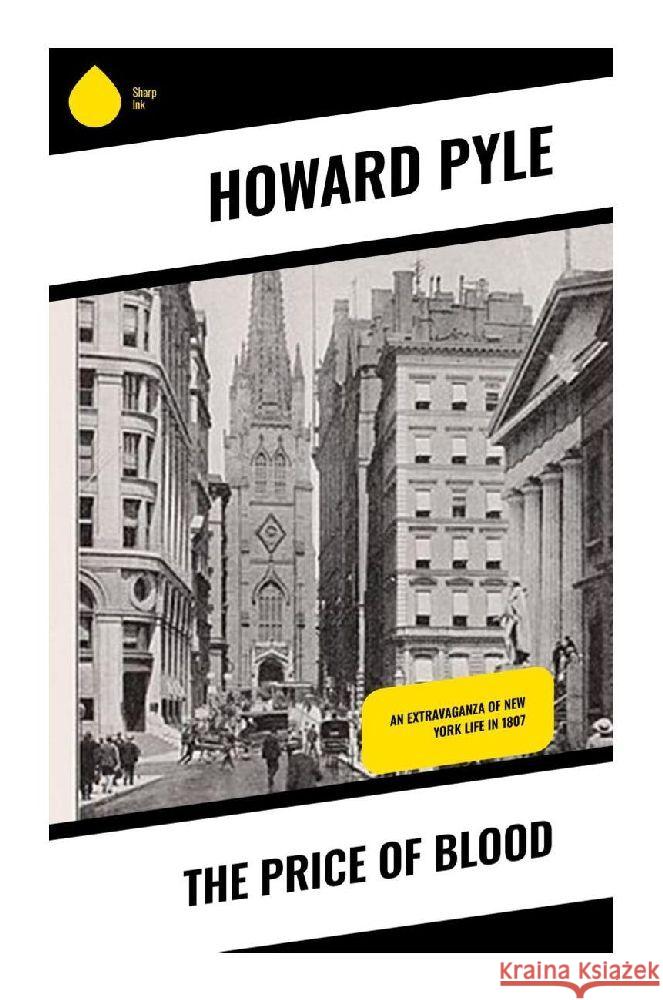 The Price of Blood Pyle, Howard 9788028340452 Sharp Ink - książka