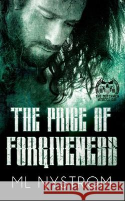 The Price of Forgiveness ML Nystrom 9781922679161 Hot Tree Publishing - książka
