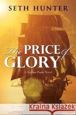 The Price of Glory Seth Hunter 9781590136256 McBooks Press - książka