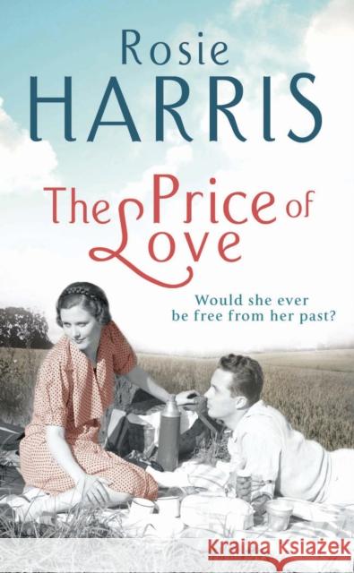 The Price of Love : A Liverpool Family Saga Rosie Harris 9780099527466  - książka