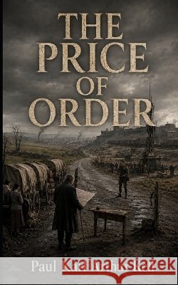 The Price of Order Kell, Paul 9798172905070 Independently Published - książka