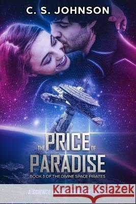 The Price of Paradise C S Johnson 9780999672884 C. S. Johnson - książka