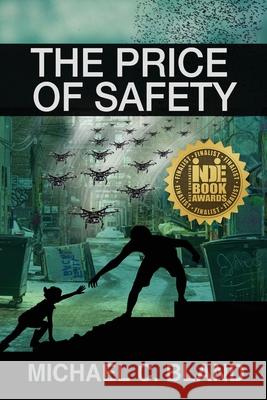 The Price of Safety Michael C Bland 9781950890804 World Castle Publishing - książka