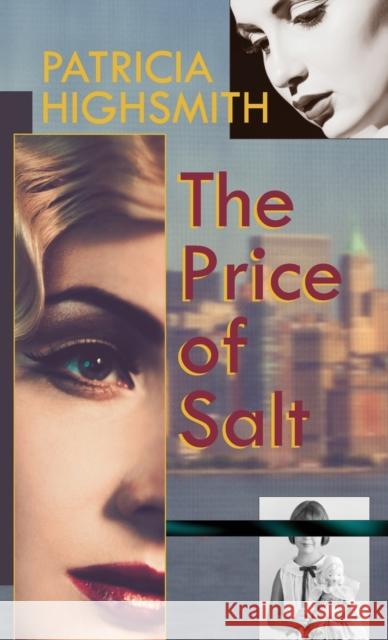 The Price of Salt, or Carol Patricia Highsmith 9781626543119 Allegro Editions - książka