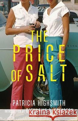 The Price of Salt (Warbler Classics Annotated Edition) Patricia Highsmith Catharine R. Stimpson 9781965684801 Warbler Classics - książka