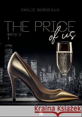 The price of us - Partie 2 Emilie Bordeaux 9782385721534 Imaginary Edge - książka