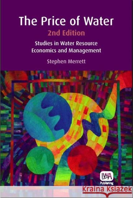 The Price of Water Stephen Merrett 9781843391777 IWA Publishing - książka