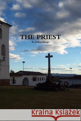 The Priest Joshua Savage 9781312970694 Lulu.com - książka