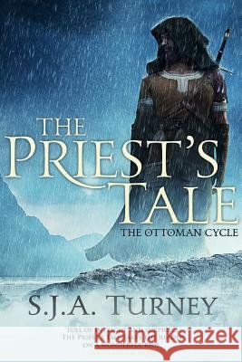 The Priest's Tale S. J. A. Turney 9781492247302 Createspace - książka