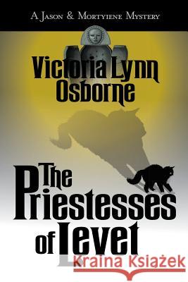 The Priestesses of Levet Victoria Lynn Osborne 9780999407110 Azure Spider Publications - książka