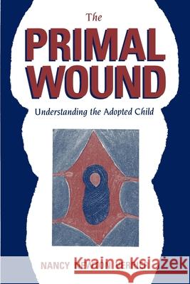 The Primal Wound Verrier, Nancy N. 9780963648006 Nancy Verrier - książka