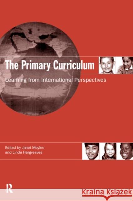 The Primary Curriculum: Learning from International Perspectives Hargreaves, Linda 9780415158329 Routledge - książka