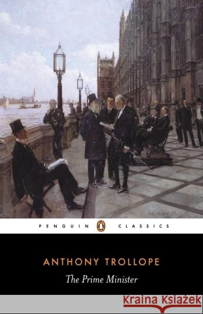 The Prime Minister Anthony Trollope 9780140433494 Penguin Books Ltd - książka