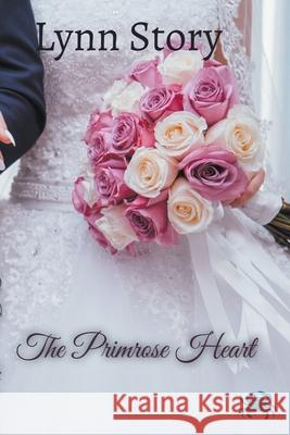 The Primrose Heart Lynn Story 9781736787908 Milissa L. Story - książka