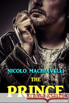 The Prince Nicolo Machiavelli W. K. Marriott 9780615845807 Denton & White - książka