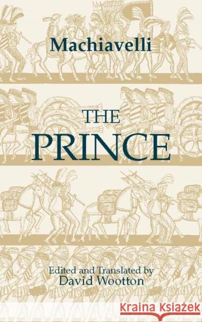 The Prince Niccolo Machiavelli 9780872203167 HACKETT PUBLISHING CO, INC - książka