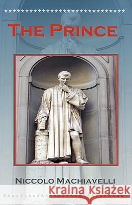 The Prince Niccolo Machiavelli William K. Marriott 9780977340064 El Paso Norte Press - książka