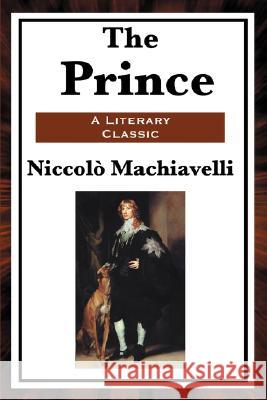 The Prince Niccol Machiavelli 9781604593419 Wilder Publications - książka