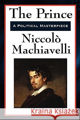 The Prince Niccol Machiavelli 9781617202285 Wilder Publications - książka
