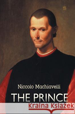 The Prince Niccolo Machiavelli 9781787248014 Sovereign - książka