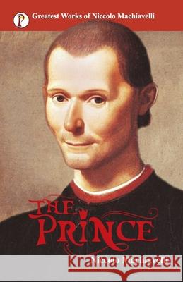 The Prince Nicolo Machiavelli 9789389843354 Pharos Books - książka