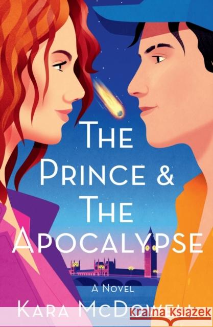 The Prince & the Apocalypse McDowell, Kara 9781250873064 St. Martin's Publishing Group - książka