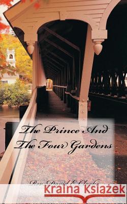 The Prince And The Four Gardens Clarke, David E. 9781940609324 Fwb Publications - książka