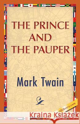 The Prince and the Pauper Mark Twain 1st World Publishing 9781421850627 1st World Library - książka