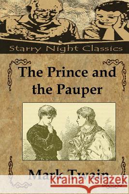 The Prince And The Pauper Hartmetz, Richard S. 9781482013870 Createspace - książka