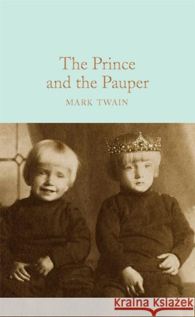 The Prince and the Pauper Mark Twain 9781529011883 MacMillan Collector's Library - książka