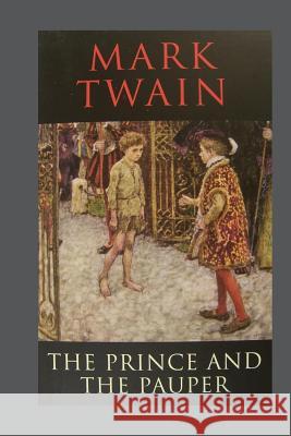 The Prince and The Pauper Twain, Mark 9781537368696 Createspace Independent Publishing Platform - książka