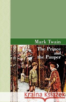 The Prince and the Pauper Mark Twain 9781605123912 Akasha Classics - książka