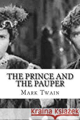 The Prince and The Pauper Twain, Mark 9781727786873 Createspace Independent Publishing Platform - książka