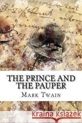 The Prince and the Pauper Mark Twain 9781983619014 Createspace Independent Publishing Platform - książka