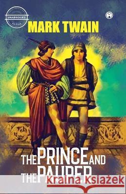 The Prince and The Pauper (unabridged) Mark Twain Mark Twain  9789391343361 Insight Publica - książka