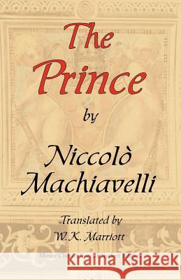 The Prince: Arc Manor's Original Special Student Edition Niccolò Machiavelli 9780979415401 ARC Manor - książka