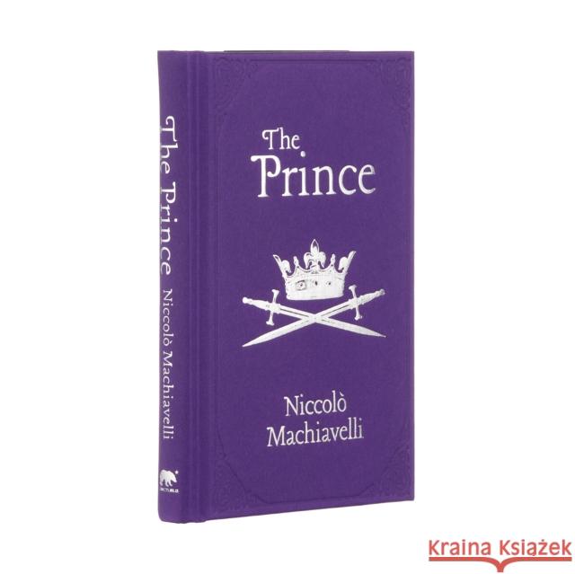 The Prince: Gilded Pocket Edition Niccolo Machiavelli 9781838573676 Arcturus Publishing Ltd - książka