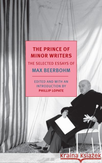 The Prince Of Minor Writers Phillip Lopate 9781590178287 The New York Review of Books, Inc - książka